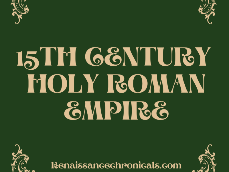15th Century Holy Roman Empire
